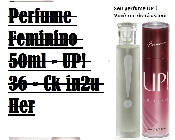 Perfume Feminino 50ml - UP! 36 - Ck in2u Her